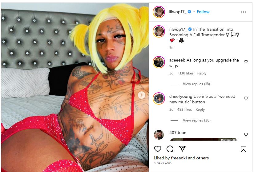 Lil Wop is transitioning to a transgender woman.